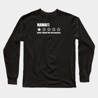 Hawaii One Star Review Long Sleeve T-Shirt